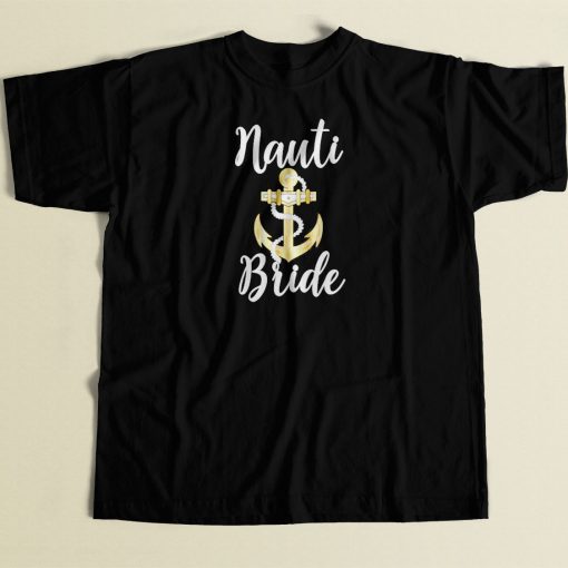 Nauti Bride 80s Men T Shirt