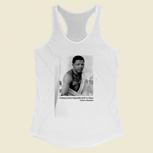 Nelson Mandela Quote And Photo Women Racerback Tank Top