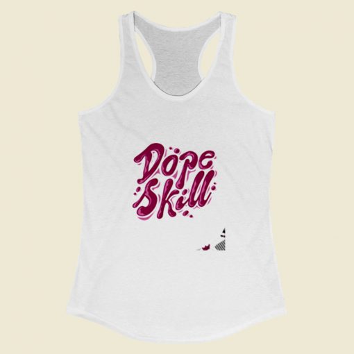 New Dope Skill Unisex Women Racerback Tank Top