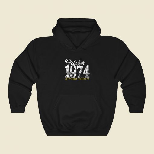 October 1974 Tee 45 Year Old 80s Hoodie Fashion