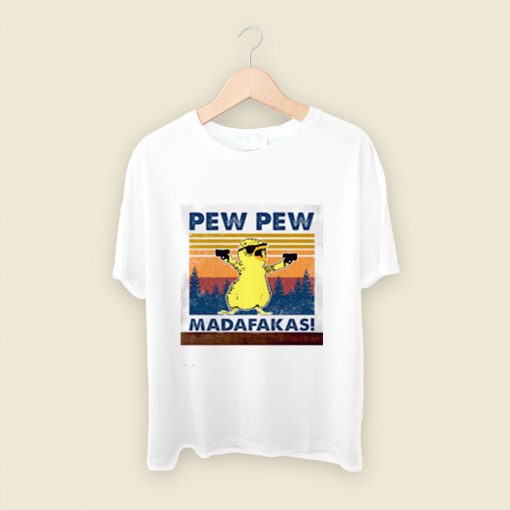 Pew Pew Madafakas Men T Shirt Style