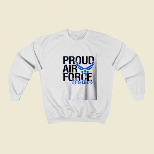 Proud Air Force Brother Christmas Sweatshirt Style