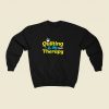 Quilting Is My Therapy 80s Fashionable Sweatshirt