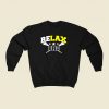 Relax Bro 80s Fashionable Sweatshirt