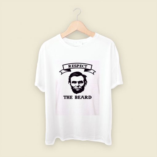 Respect The Beard Men T Shirt Style