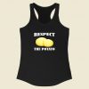 Respect The Potato Racerback Tank Top Style