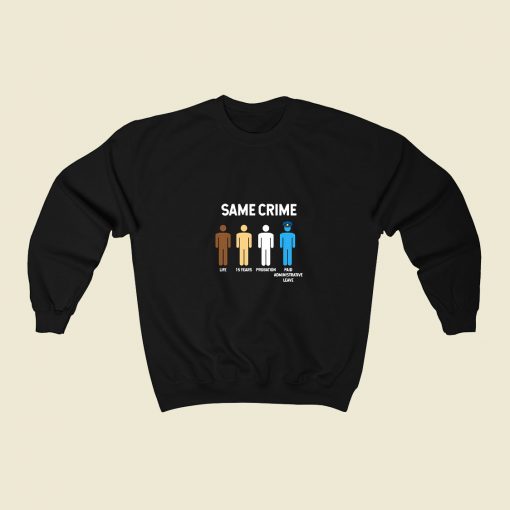 Same Crime African American 80s Fashionable Sweatshirt