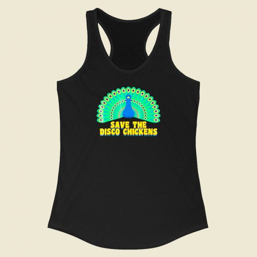 Save The Disco Chickens Racerback Tank Top Style