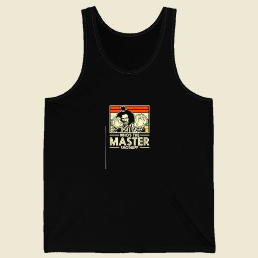 Shonuff The Last Dragon Whos The Master Men Tank Top