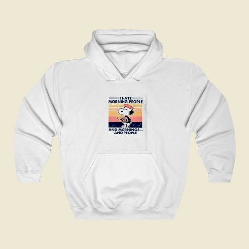 Snoopy I Hate Morning People Street Hoodie Style