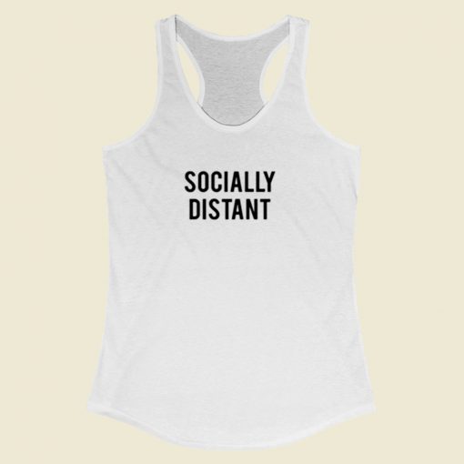 Socially Distant Women Racerback Tank Top