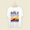 Some Girls Go Kayaking Men T Shirt Style