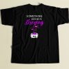 Something Good Is Brewing 80s Men T Shirt