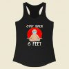 Stay Back 6 Feet Racerback Tank Top Style