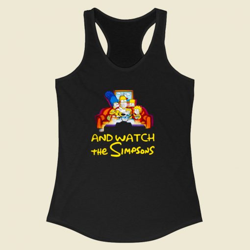 Stay Home And Watch The Simpsons Racerback Tank Top Style