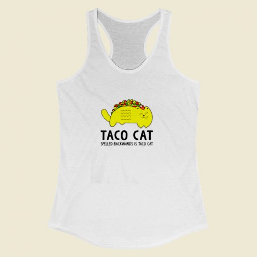 Taco Cat Spelled Backwards Is Toca Cat Women Racerback Tank Top