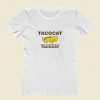 Tacocat Spelled Backwards Is Tacocat Women T Shirt Style