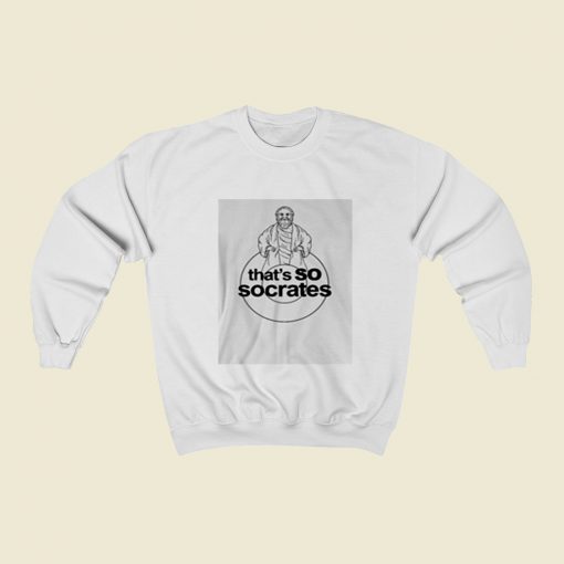 Thats So Socrates Christmas Sweatshirt Style