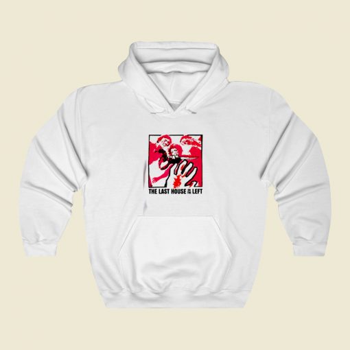 The Last House On The Left Street Hoodie Style