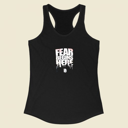 The Walking Dead Fear Begins Here Racerback Tank Top Style