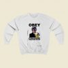 They Live Obey Consume Conform Sleep Christmas Sweatshirt Style