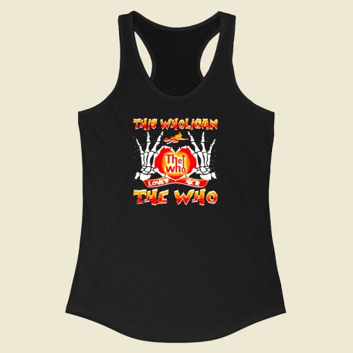 This Wholigan The Who Racerback Tank Top Style