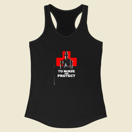 To Nurse And Protect Racerback Tank Top Style