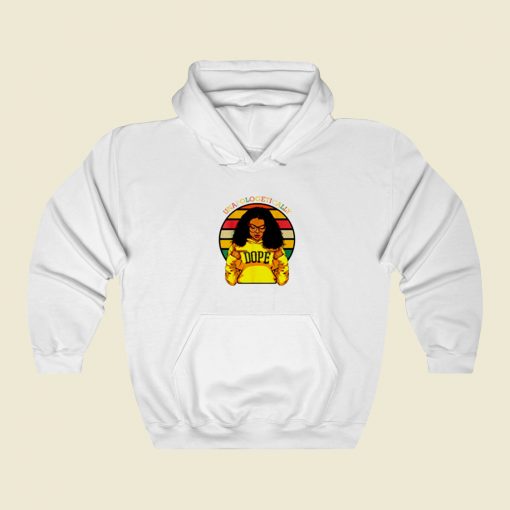 Unapologetically Dope Afro Pride Street Hoodie Style