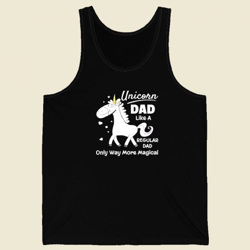 Unicorn Dad Like A Regular Dad Men Tank Top