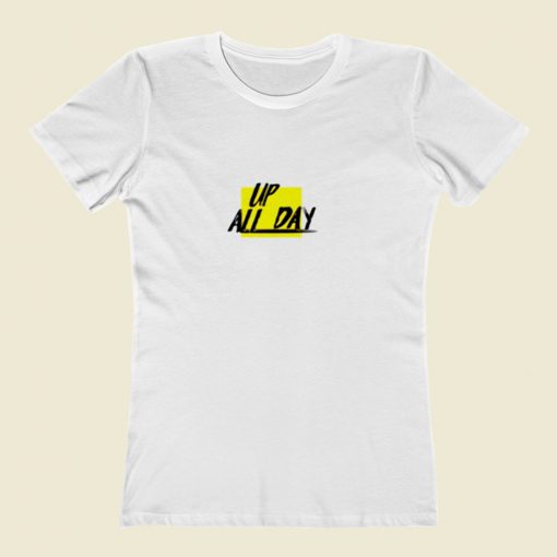 Up All Night Women T Shirt Style