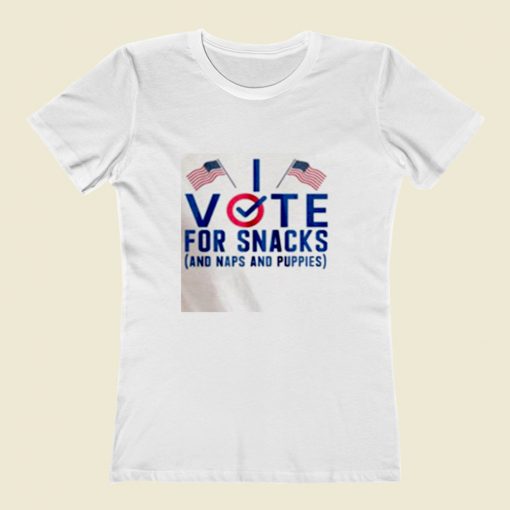 Vote For Snacks Women T Shirt Style