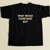 What Would Goggins Do 80s Men T Shirt