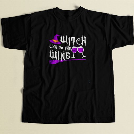 Witch Way To The Wine 80s Men T Shirt