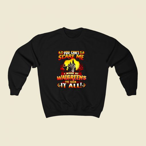 You Cant Scare Me 80s Fashionable Sweatshirt