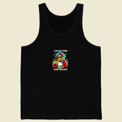 Your Bullshit Men Tank Top