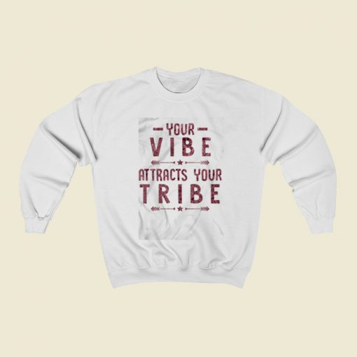 Your Vibe Attracts Your Tribennn Christmas Sweatshirt Style