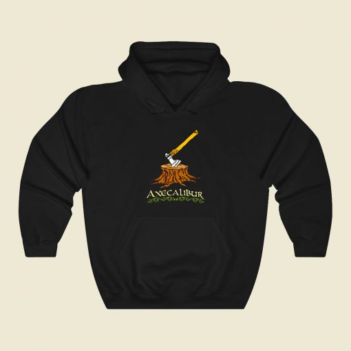 Axecalibur Funny Graphic Hoodie