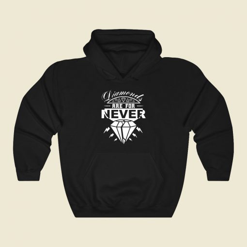 Diamonds Are For Never Funny Graphic Hoodie