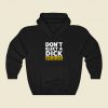 Dont Elect A Dick Funny Graphic Hoodie