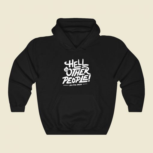 Hell Is Other People Funny Graphic Hoodie