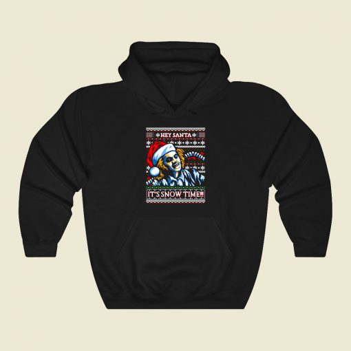 Its Snow Time Funny Graphic Hoodie