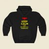 Keep Calm And Destroy All Humanoids Iii Funny Graphic Hoodie