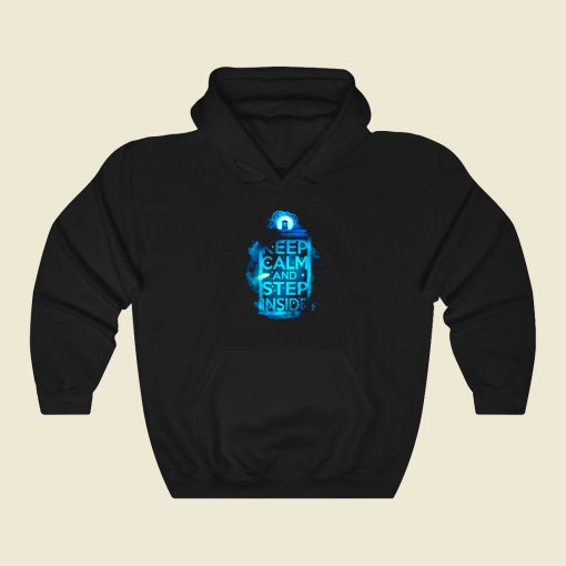 Keep Calm And Step Inside Funny Graphic Hoodie