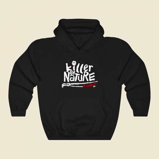 Killer By Nature Funny Graphic Hoodie