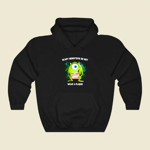 Monsters Dont Wear A Plaque Funny Graphic Hoodie