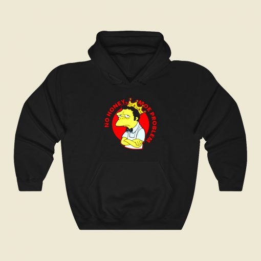 No Honey Moe Problem Funny Graphic Hoodie