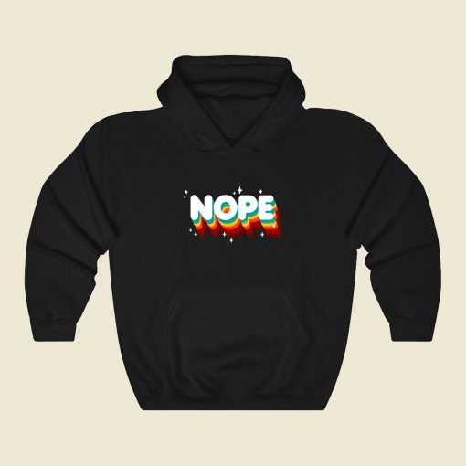 Nope Funny Graphic Hoodie