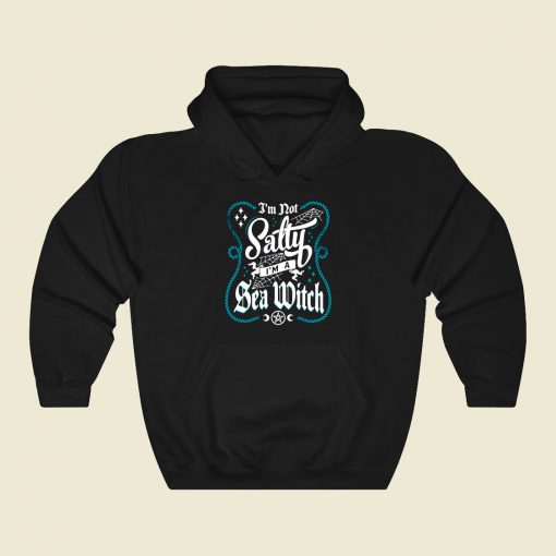 Not Salty Witch Funny Goth Funny Graphic Hoodie