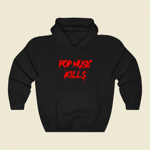 Pop Music Kills Funny Graphic Hoodie