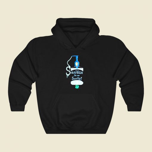 Sanitize Your Hands Funny Graphic Hoodie